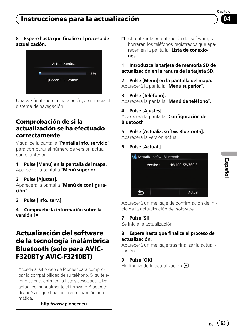 Comprobación de si la actualización se, Ha efectuado correctamente, Actualización del software de la tecnología | 04 instrucciones para la actualización | Pioneer AVIC-F220 User Manual | Page 63 / 96