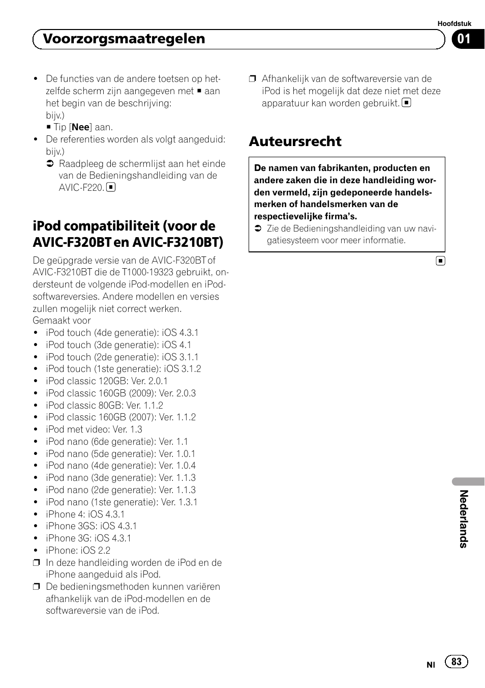 Ipod compatibiliteit (voor de avic-f320bt en, Avic-f3210bt), Auteursrecht | 01 voorzorgsmaatregelen | Pioneer AVIC-F220 User Manual | Page 83 / 96
