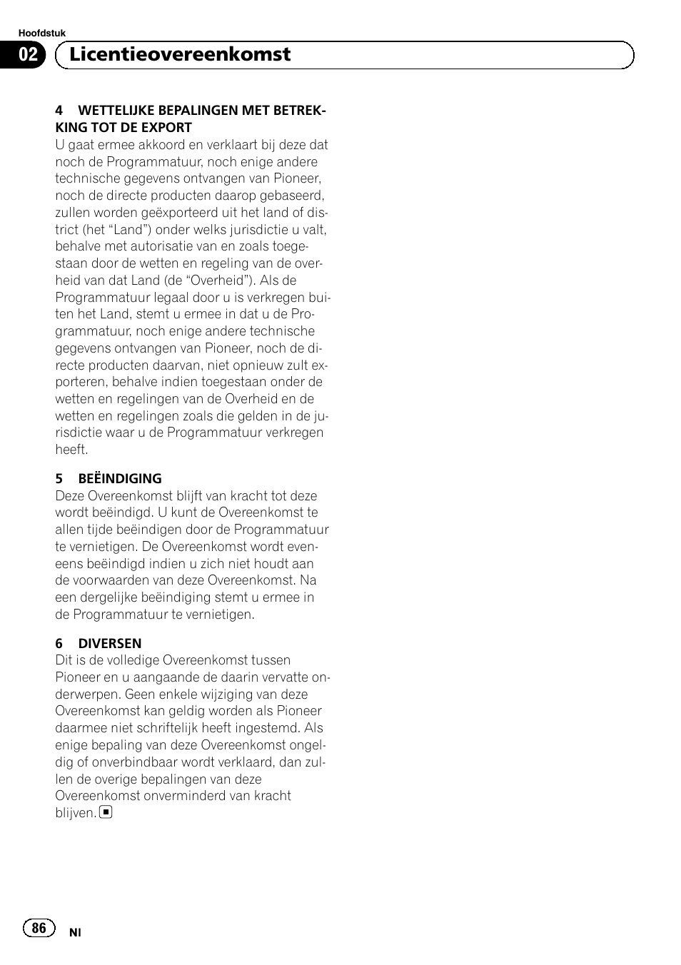 02 licentieovereenkomst | Pioneer AVIC-F220 User Manual | Page 86 / 96