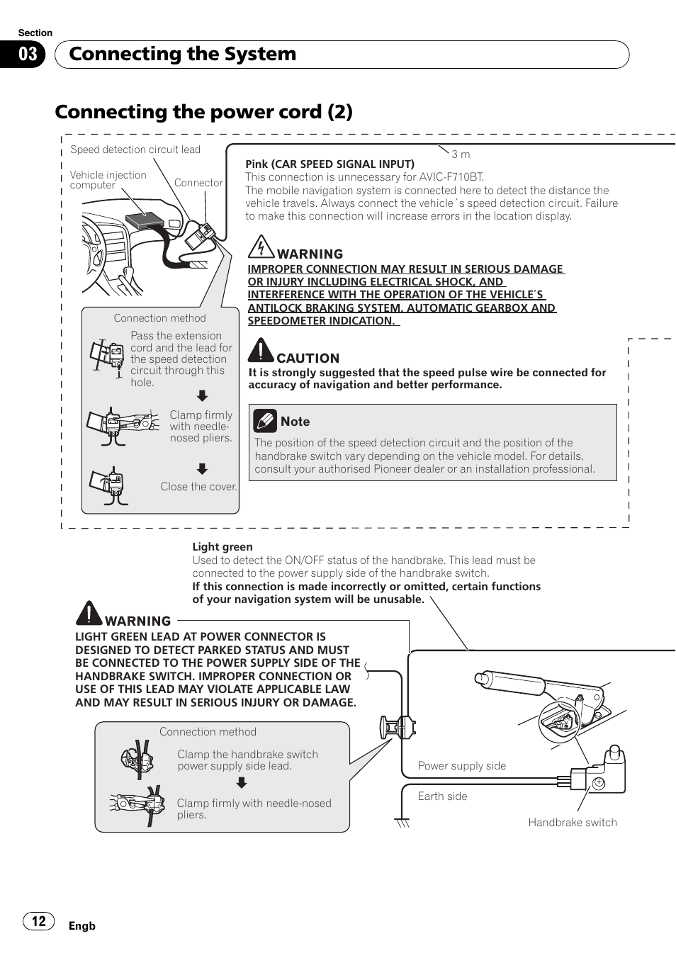 Connecting the power cord (2), Connecting the system | Pioneer AVIC-F710BT User Manual | Page 12 / 170