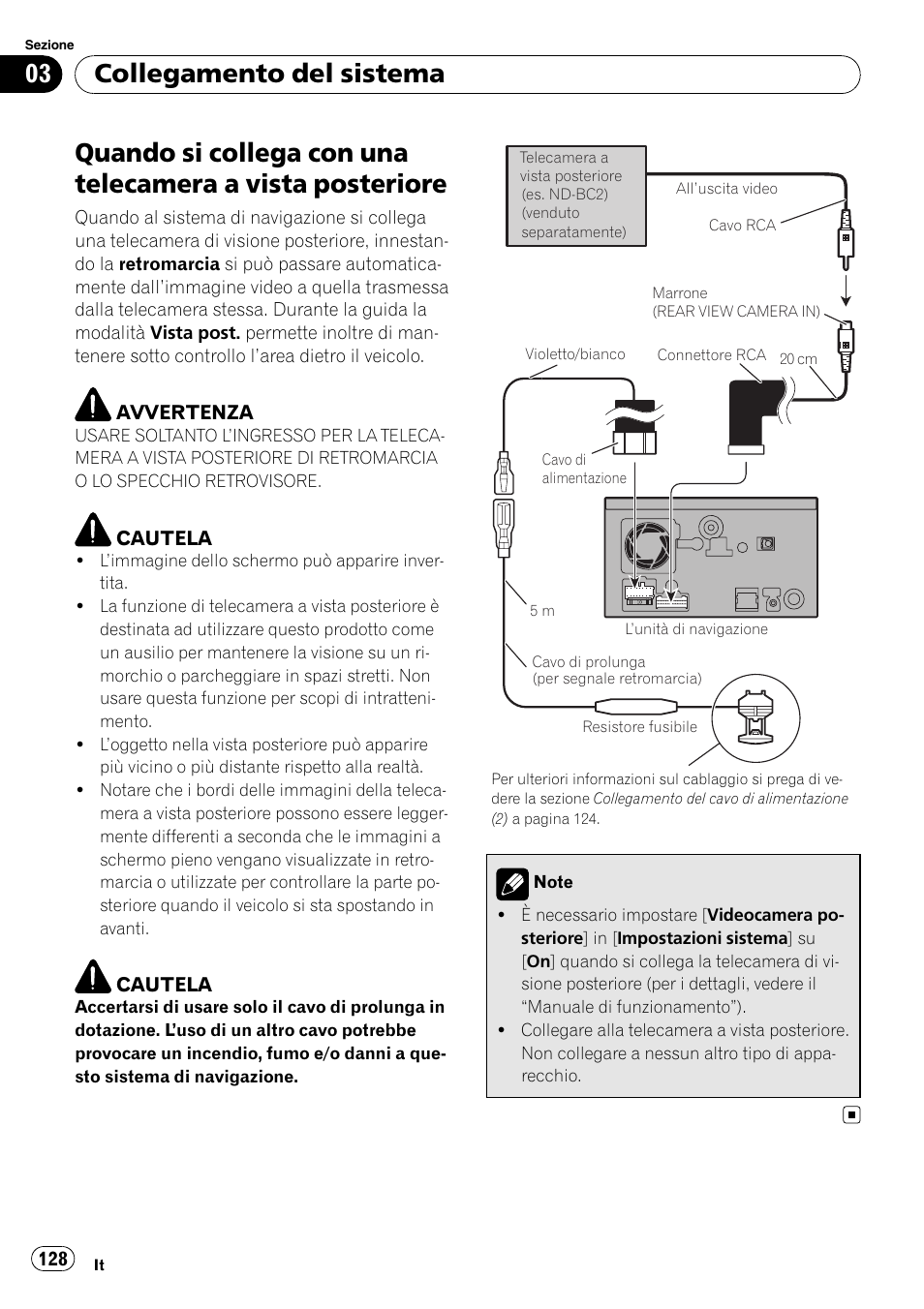 Quando si collega con una telecamera a, Vista posteriore, Collegamento del sistema | Pioneer AVIC-F710BT User Manual | Page 128 / 170
