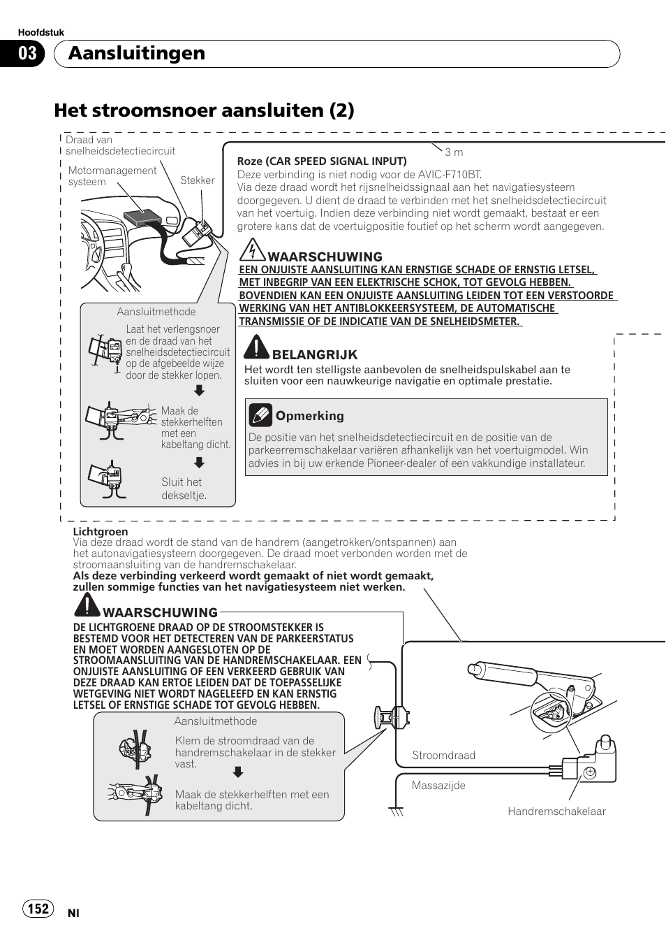 Het stroomsnoer aansluiten (2), Aansluitingen | Pioneer AVIC-F710BT User Manual | Page 152 / 170