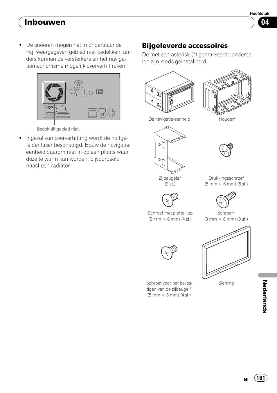 Bijgeleverde accessoires 161, Inbouwen, Bijgeleverde accessoires | Nederlands | Pioneer AVIC-F710BT User Manual | Page 161 / 170