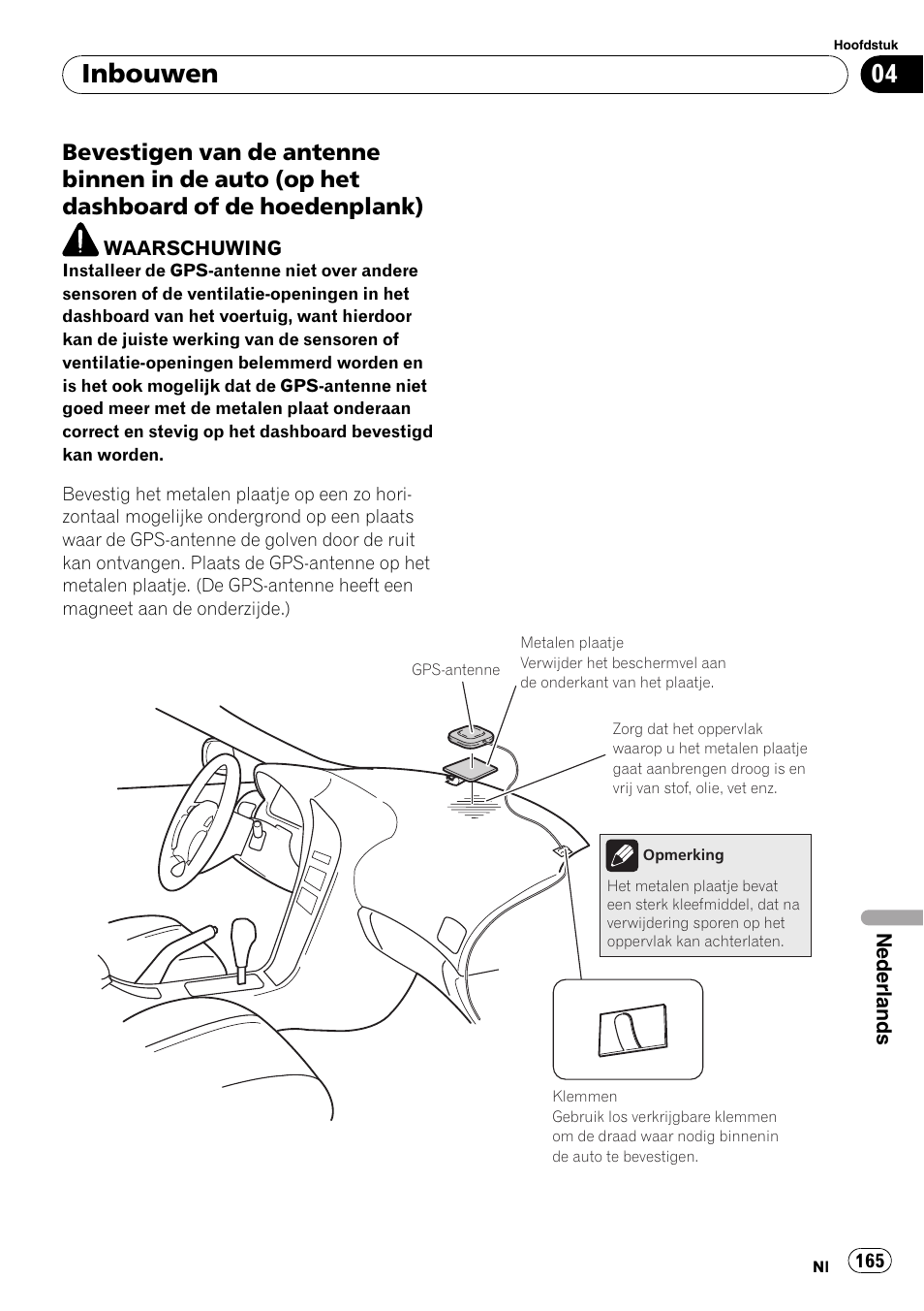 Bevestigen van de antenne binnen in, De auto (op het dashboard of de hoedenplank), Inbouwen | Pioneer AVIC-F710BT User Manual | Page 165 / 170