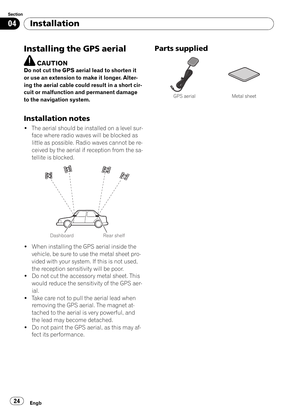 Installing the gps aerial, Installation notes 24, Parts supplied 24 | Installation, Parts supplied | Pioneer AVIC-F710BT User Manual | Page 24 / 170