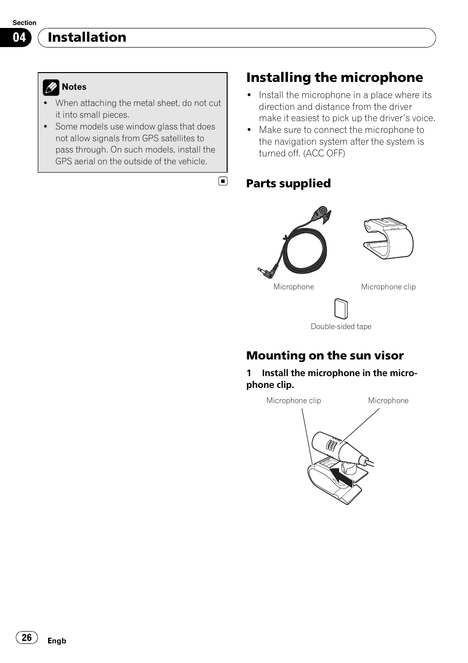 Installing the microphone, Parts supplied 26, Mounting on the sun visor 26 | Installation, Parts supplied, Mounting on the sun visor | Pioneer AVIC-F710BT User Manual | Page 26 / 170