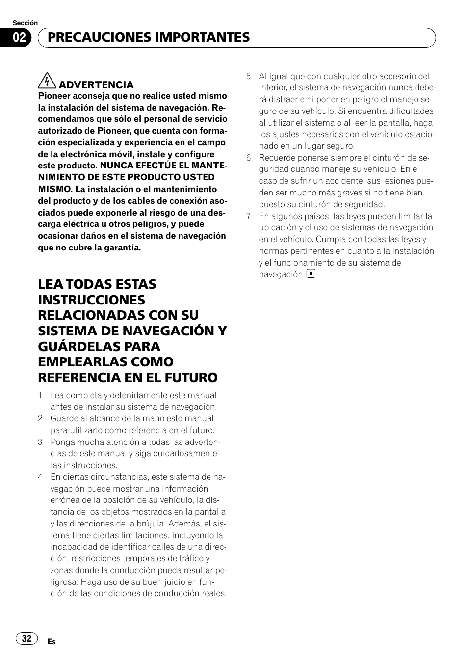 Precauciones importantes | Pioneer AVIC-F710BT User Manual | Page 32 / 170