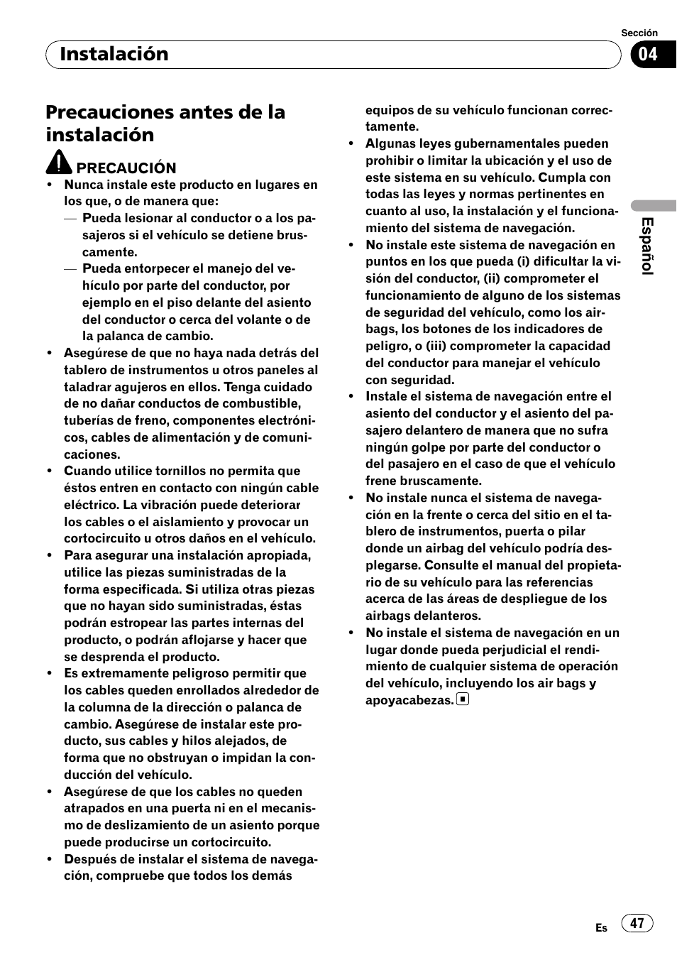 Instalación precauciones antes de la instalación, Precauciones antes de la instalación, Instalación | Pioneer AVIC-F710BT User Manual | Page 47 / 170