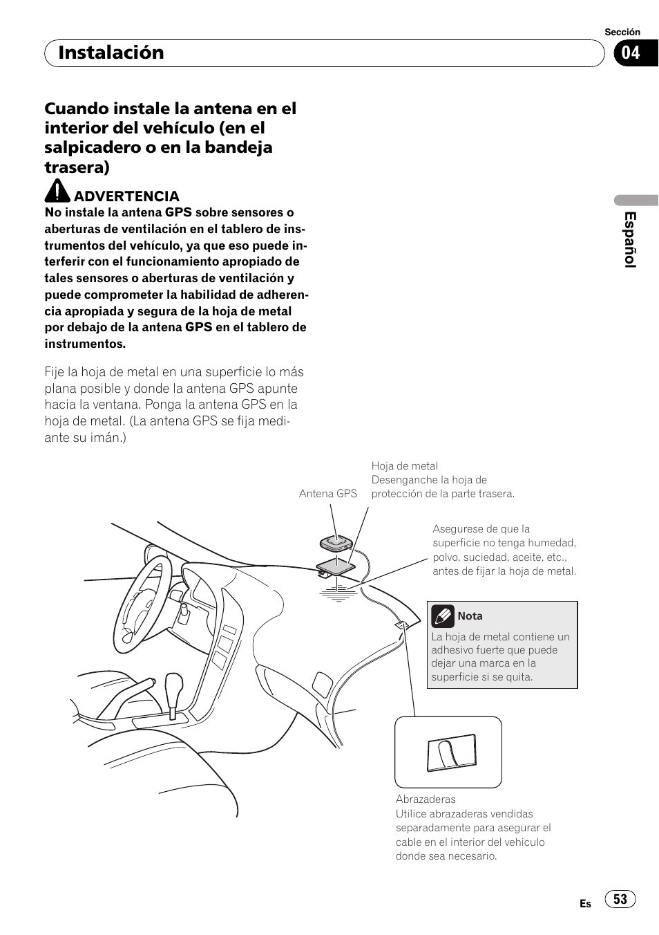 Cuando instale la antena en el interior, Instalación | Pioneer AVIC-F710BT User Manual | Page 53 / 170