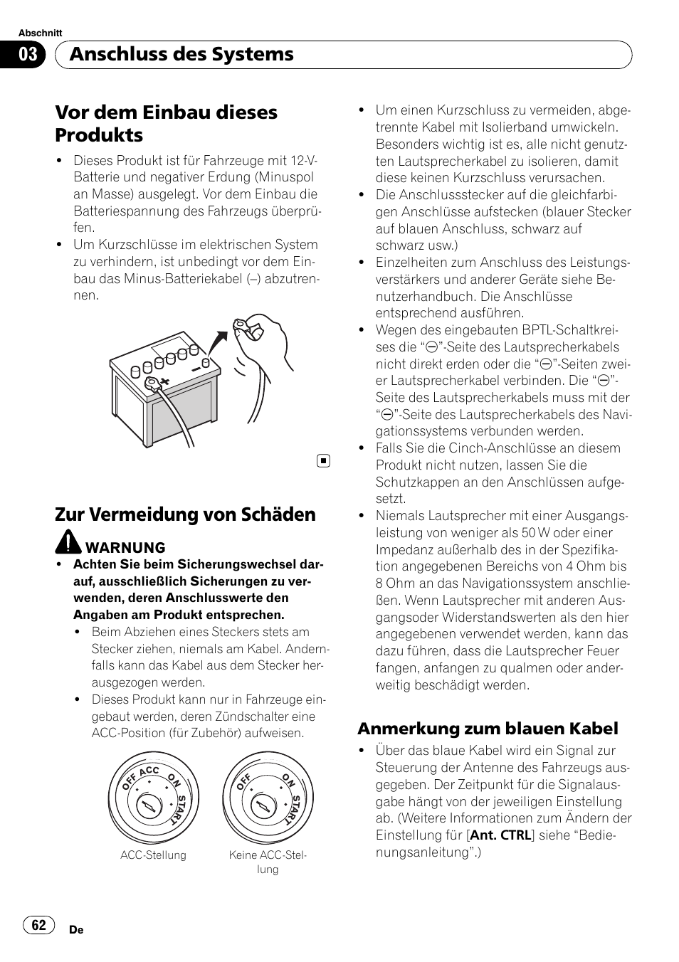 Vor dem einbau dieses produkts, Zur vermeidung von schäden, Anmerkung zum blauen kabel 62 | Anschluss des systems, Anmerkung zum blauen kabel | Pioneer AVIC-F710BT User Manual | Page 62 / 170