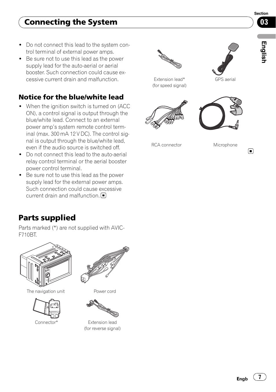 Notice for the blue/white lead 7, Parts supplied, Connecting the system | Notice for the blue/white lead | Pioneer AVIC-F710BT User Manual | Page 7 / 170