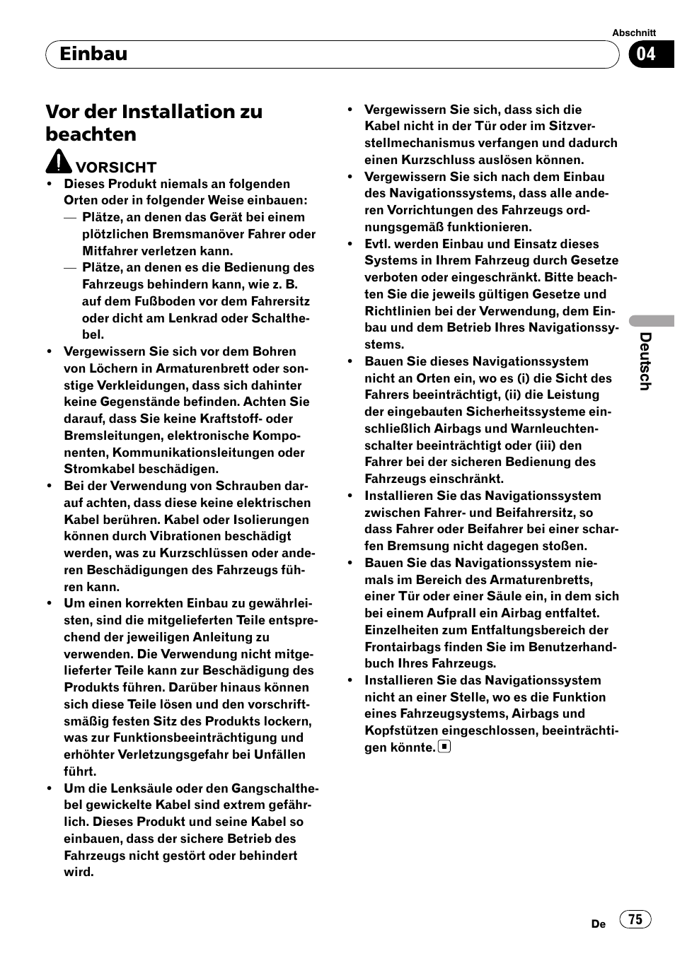 Einbau vor der installation zu beachten, Vor der installation zu beachten, Einbau | Pioneer AVIC-F710BT User Manual | Page 75 / 170
