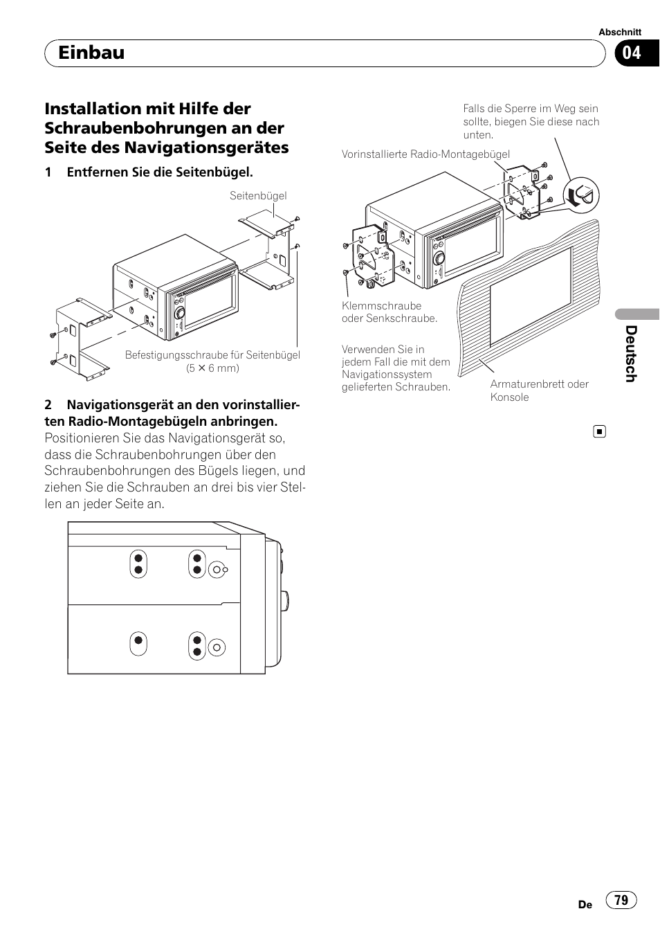 Installation mit hilfe der, Einbau | Pioneer AVIC-F710BT User Manual | Page 79 / 170