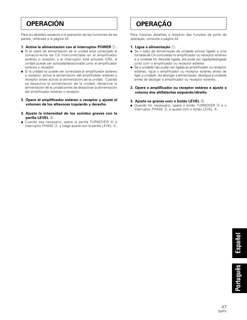 Operación, Operação | Pioneer S-W80S-QL User Manual | Page 47 / 52