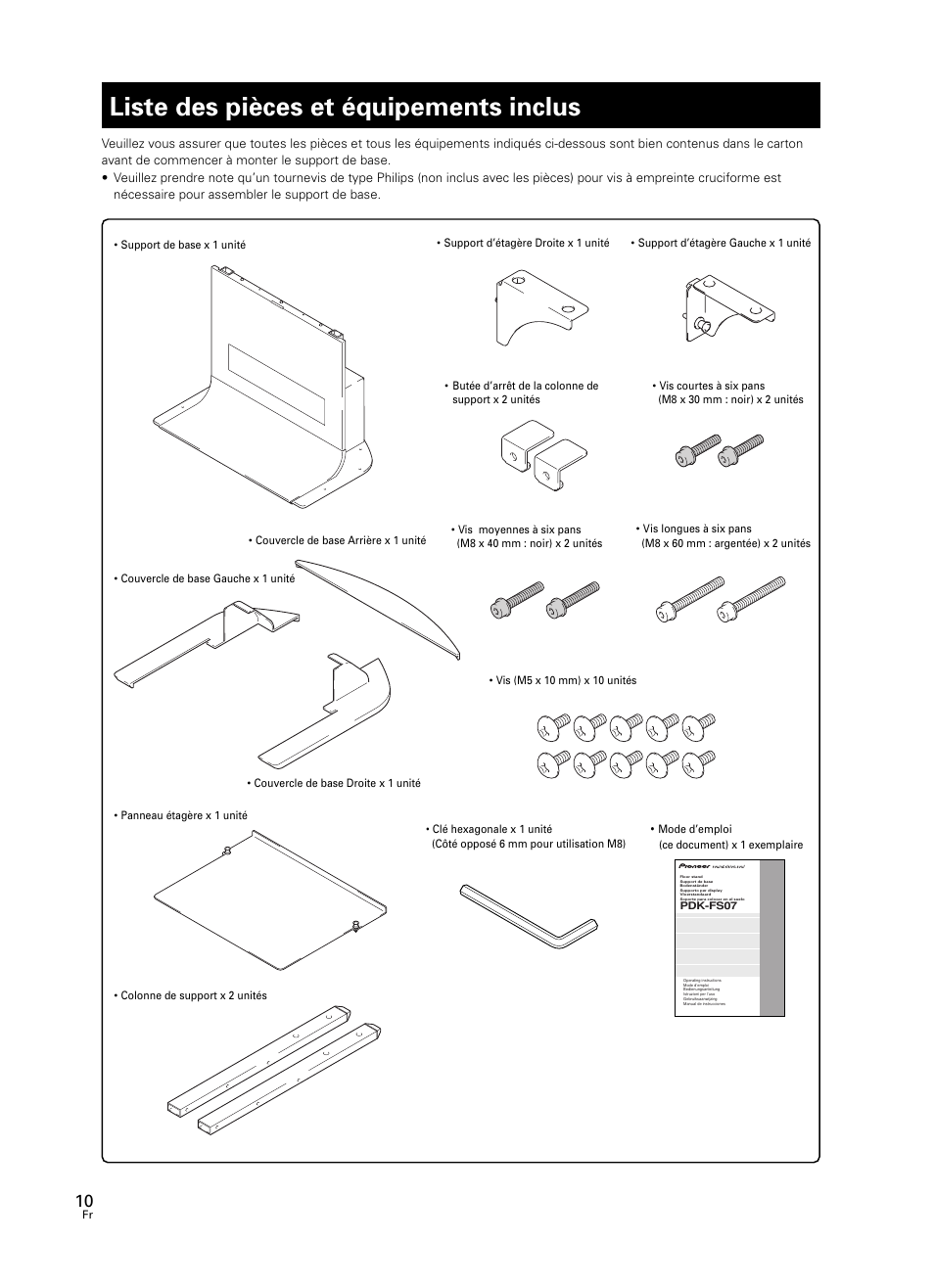 Liste des pièces et équipements inclus | Pioneer PDK-FS07 User Manual | Page 10 / 44