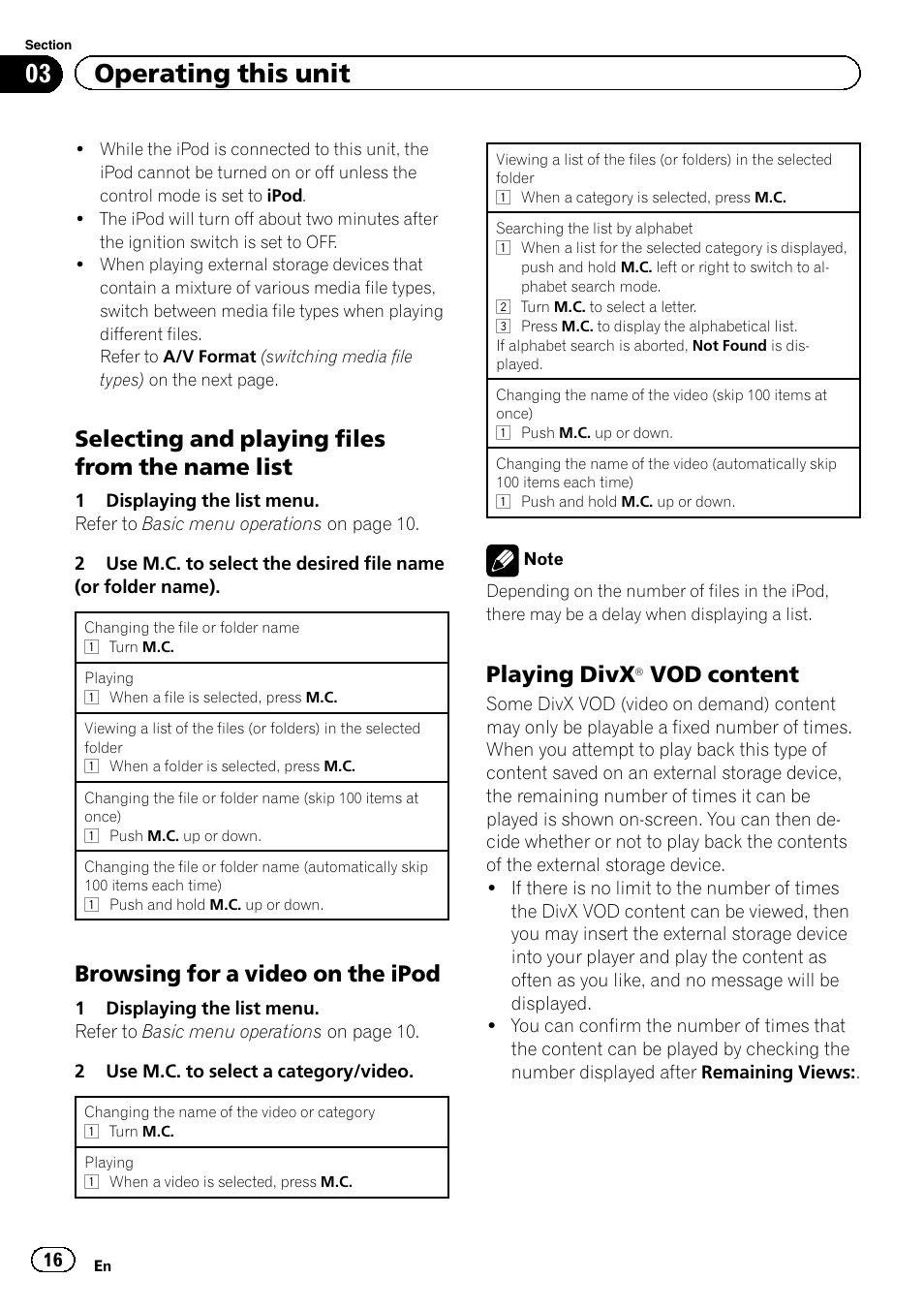 Selecting and playing files from the, Name list, Browsing for a video on the ipod 16 | Playing divxâ vod content 16, 03 operating this unit, Selecting and playing files from the name list, Browsing for a video on the ipod, Playing divx, Vod content | Pioneer MVH-8200BT User Manual | Page 16 / 48