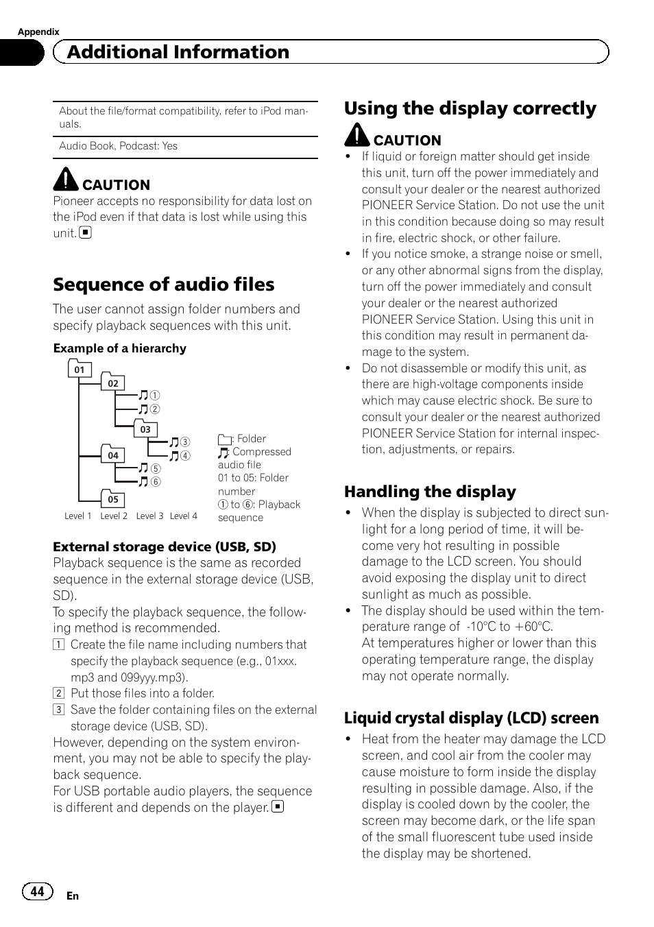 Sequence of audio files, Using the display correctly, Handling the display 44 | Liquid crystal display (lcd) screen 44, Additional information, Handling the display, Liquid crystal display (lcd) screen | Pioneer MVH-8200BT User Manual | Page 44 / 48
