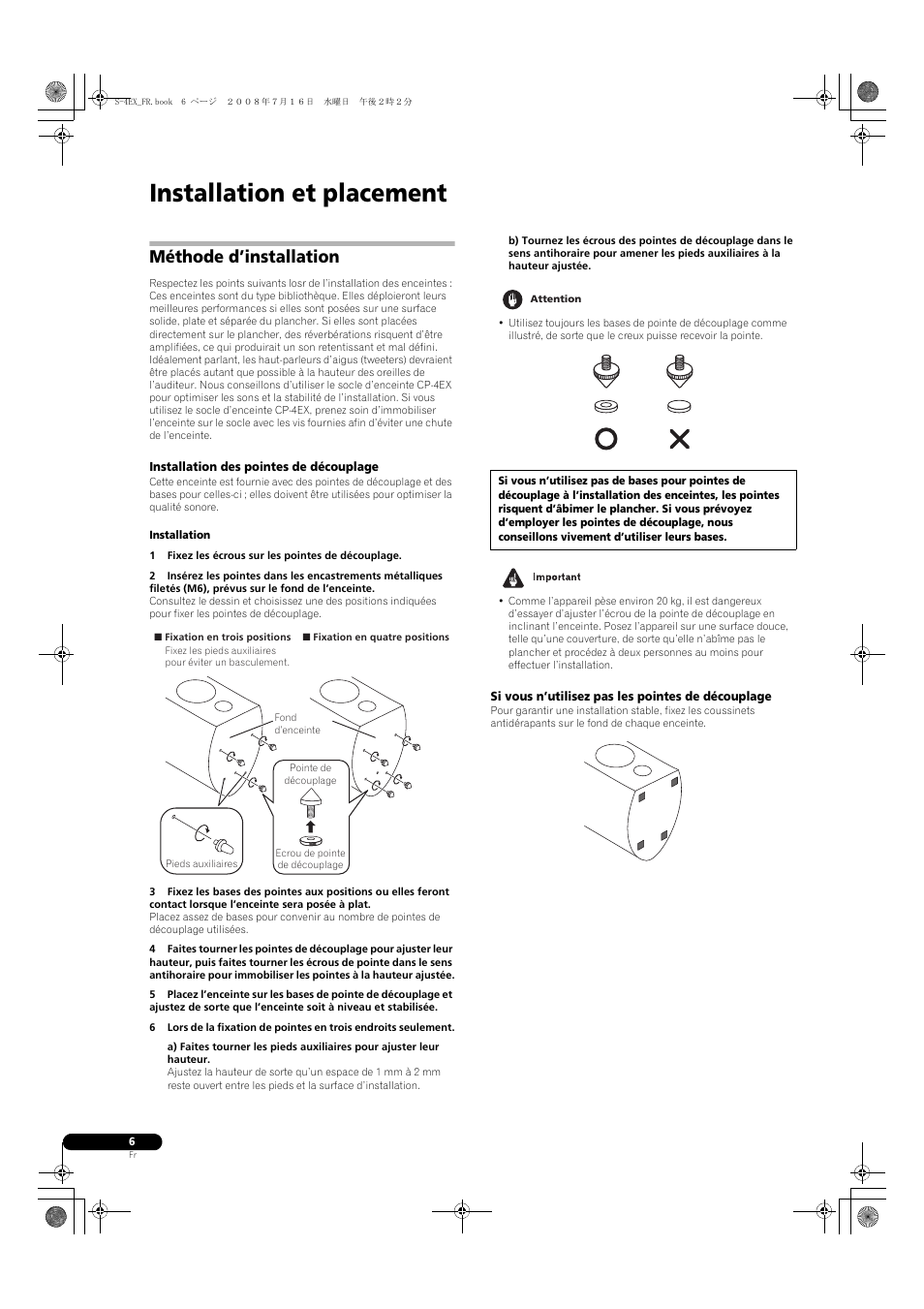 Méthode d’installation, Installation des pointes de découplage, Si vous n’utilisez pas les pointes de découplage | Installation et placement | Pioneer S-4EX-W User Manual | Page 16 / 132