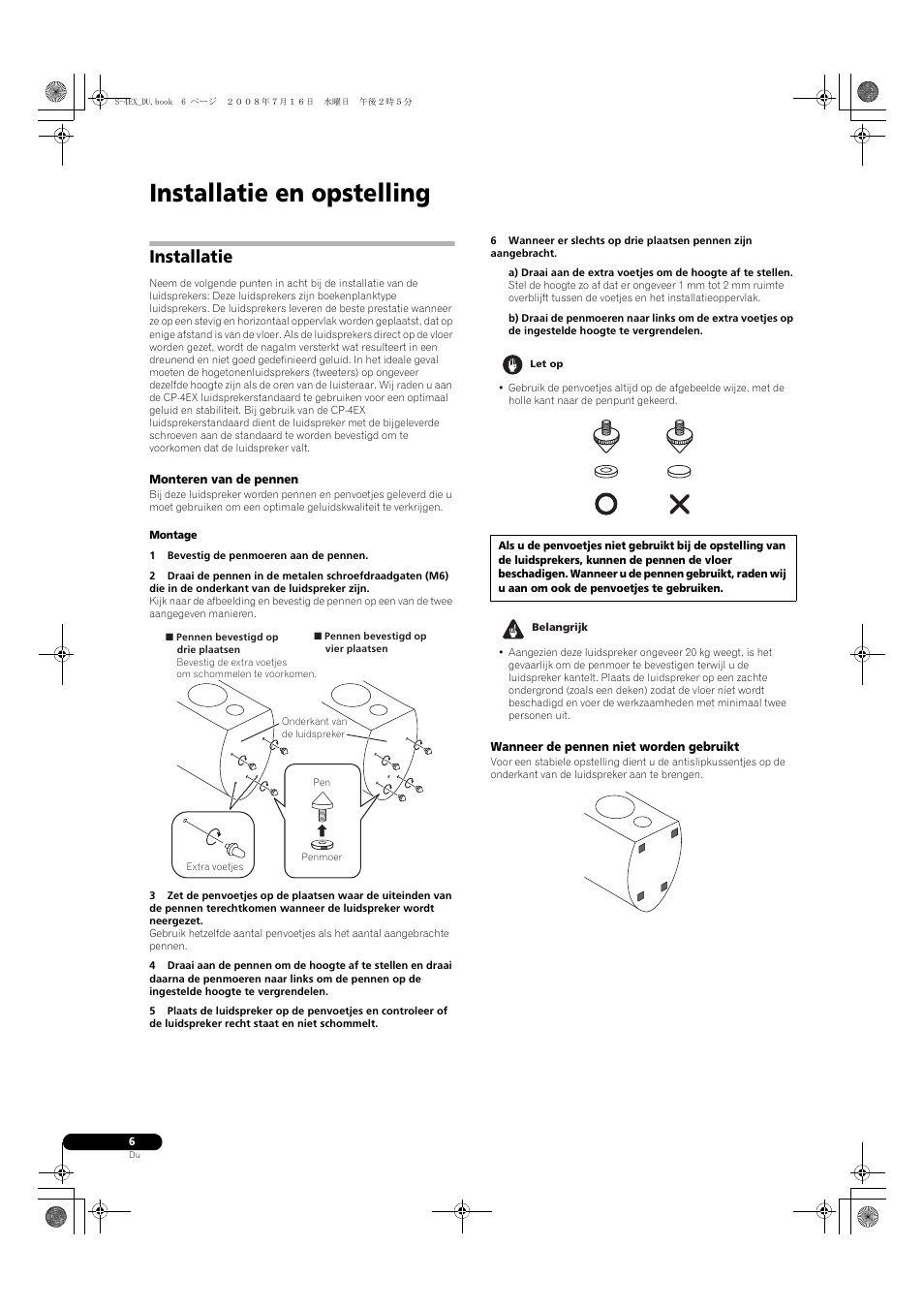 Installatie, Monteren van de pennen, Wanneer de pennen niet worden gebruikt | Installatie en opstelling | Pioneer S-4EX-W User Manual | Page 46 / 132