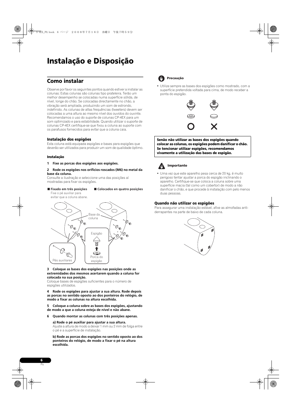Como instalar, Instalação dos espigões, Quando não utilizar os espigões | Instalação e disposição | Pioneer S-4EX-W User Manual | Page 66 / 132