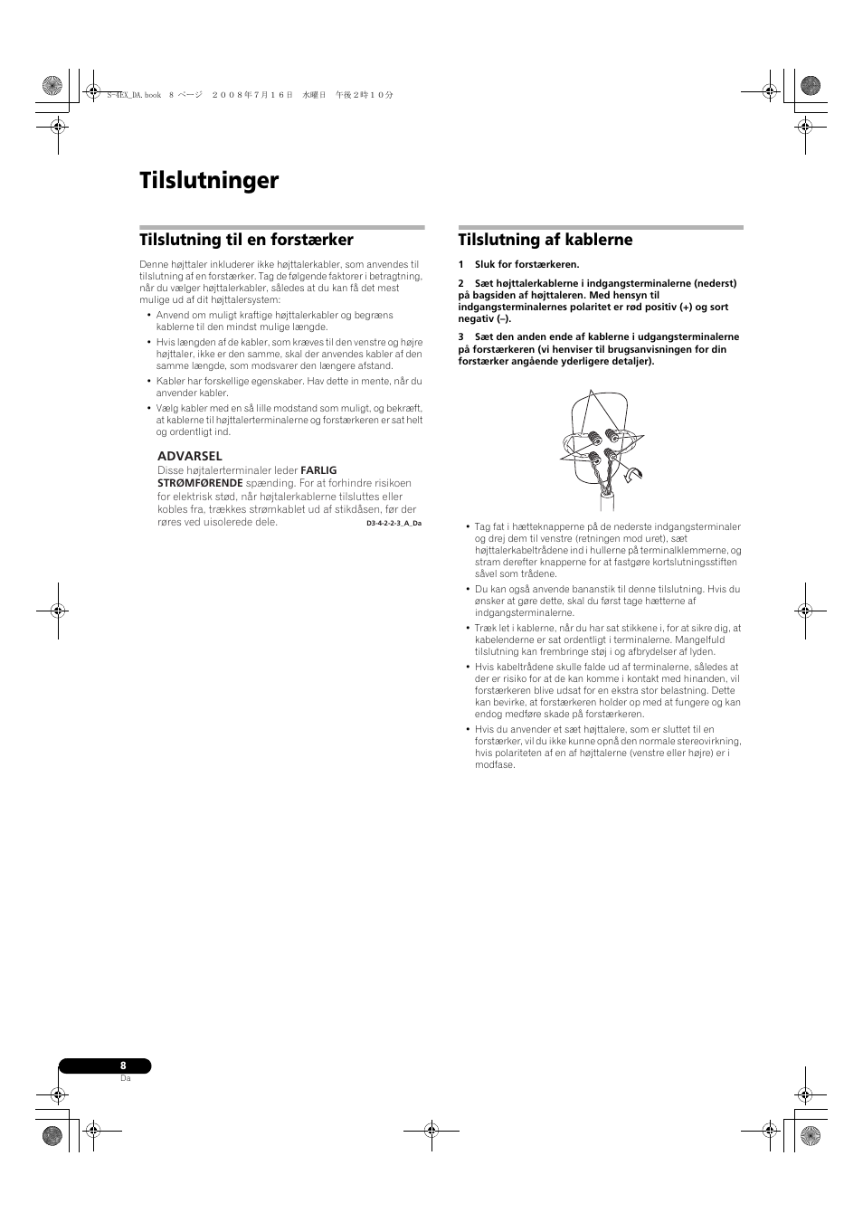 Tilslutning til en forstærker, Tilslutning af kablerne, Tilslutninger | Pioneer S-4EX-W User Manual | Page 88 / 132