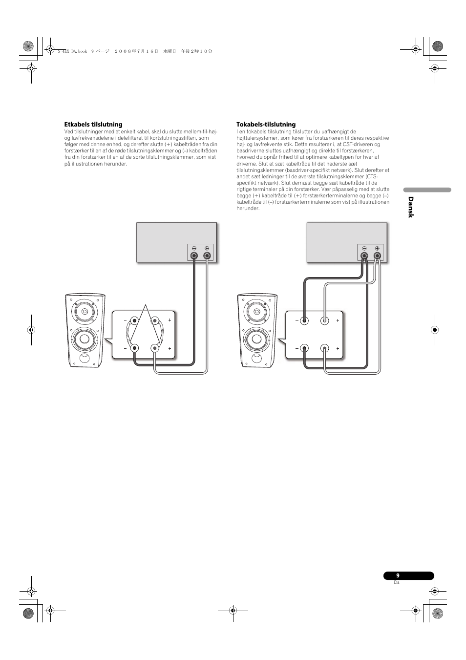 Etkabels tilslutning, Tokabels-tilslutning | Pioneer S-4EX-W User Manual | Page 89 / 132