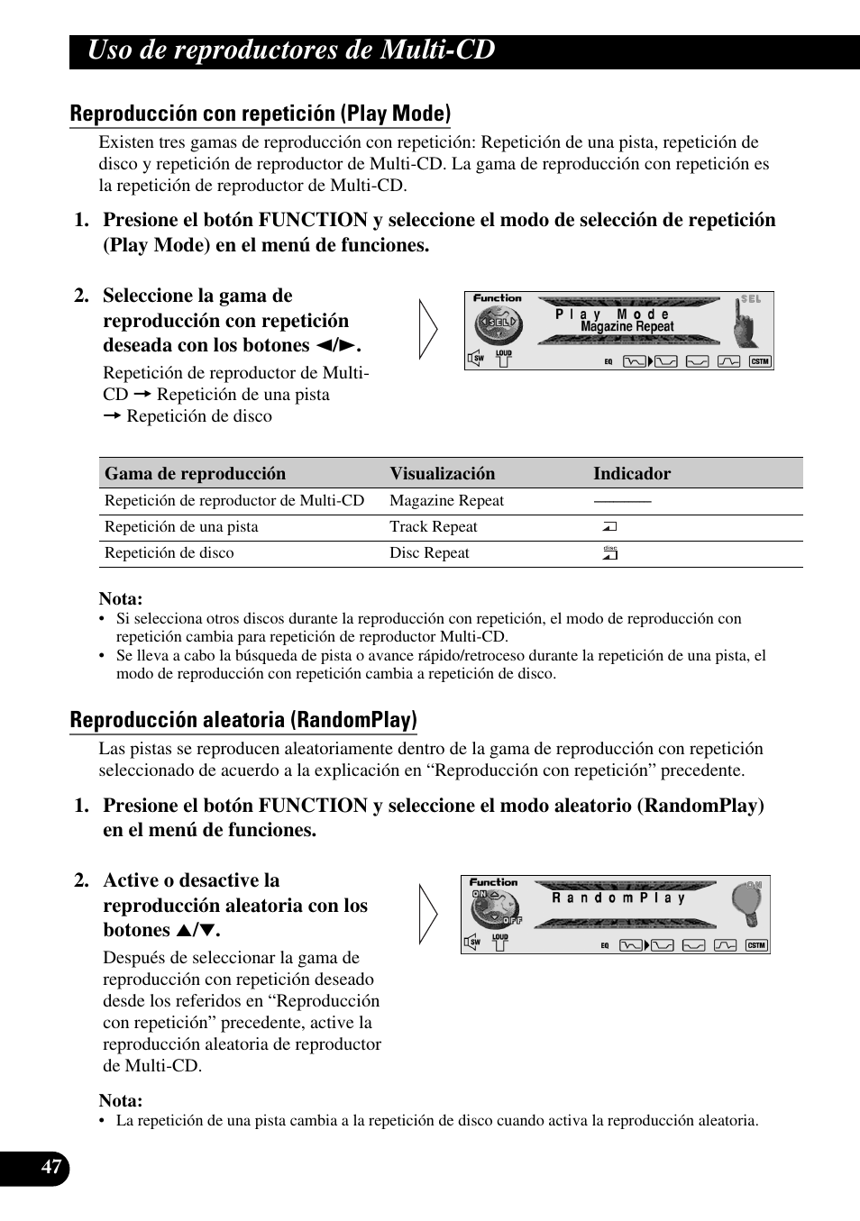Uso de reproductores de multi-cd, Reproducción con repetición (play mode), Reproducción aleatoria (randomplay) | Pioneer DEH-P90DAB User Manual | Page 120 / 148