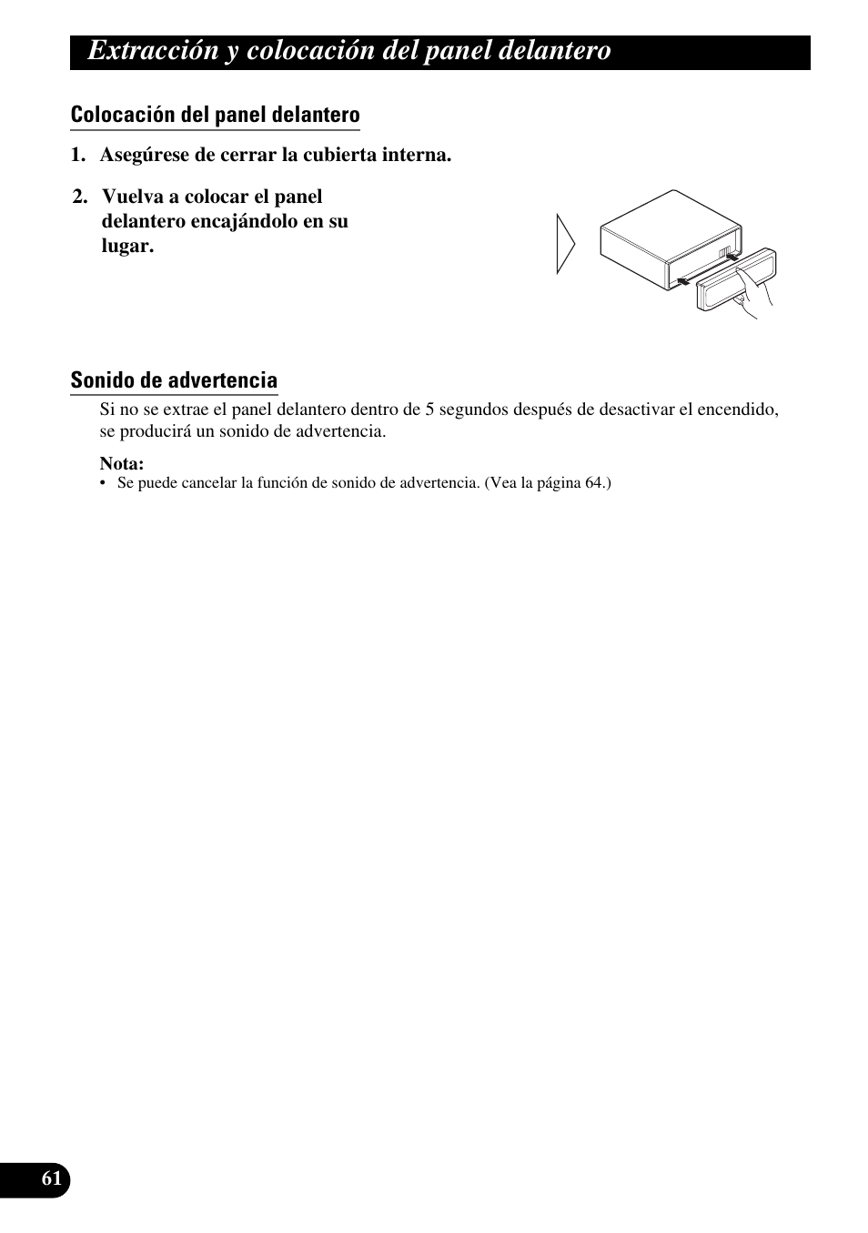 Colocación del panel delantero, Sonido de advertencia, Extracción y colocación del panel delantero | Pioneer DEH-P90DAB User Manual | Page 134 / 148