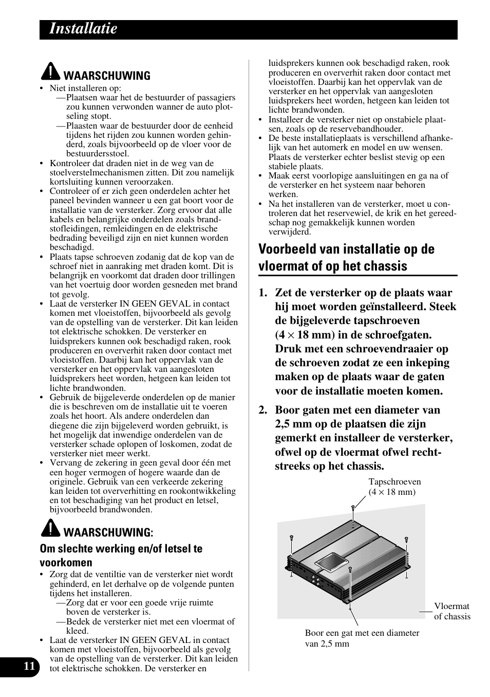 Installatie, Voorbeeld van installatie op de vloermat of, Op het chassis | Pioneer PRS-A700 User Manual | Page 72 / 74