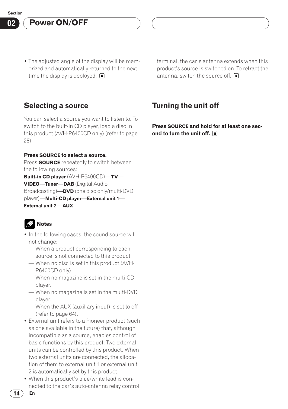 Selecting a source 14 turning the unit off 14, Power on/off, Selecting a source | Turning the unit off | Pioneer AVH-P6400CD User Manual | Page 14 / 224