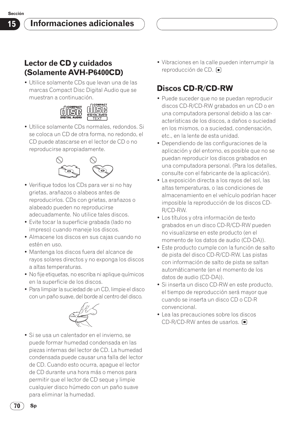 Lector de cd y cuidados (solamente avh, P6400cd) 70, Discos cd-r/cd-rw 70 | Informaciones adicionales, Lector de cd y cuidados (solamente avh-p6400cd), Discos cd-r/cd-rw | Pioneer AVH-P6400CD User Manual | Page 144 / 224