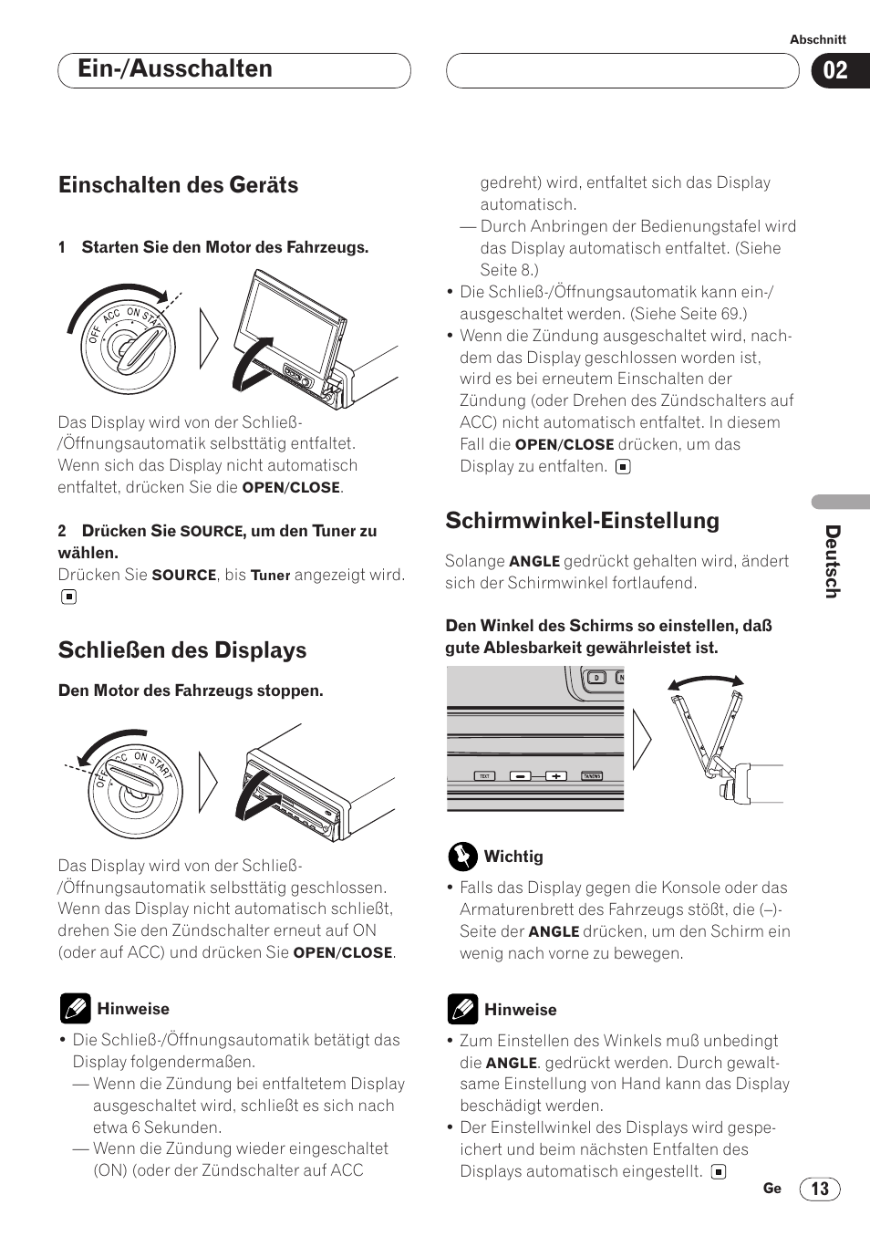 Ein-/ausschalten, Einschalten des geräts, Schließen des displays | Schirmwinkel-einstellung | Pioneer AVH-P6400CD User Manual | Page 161 / 224