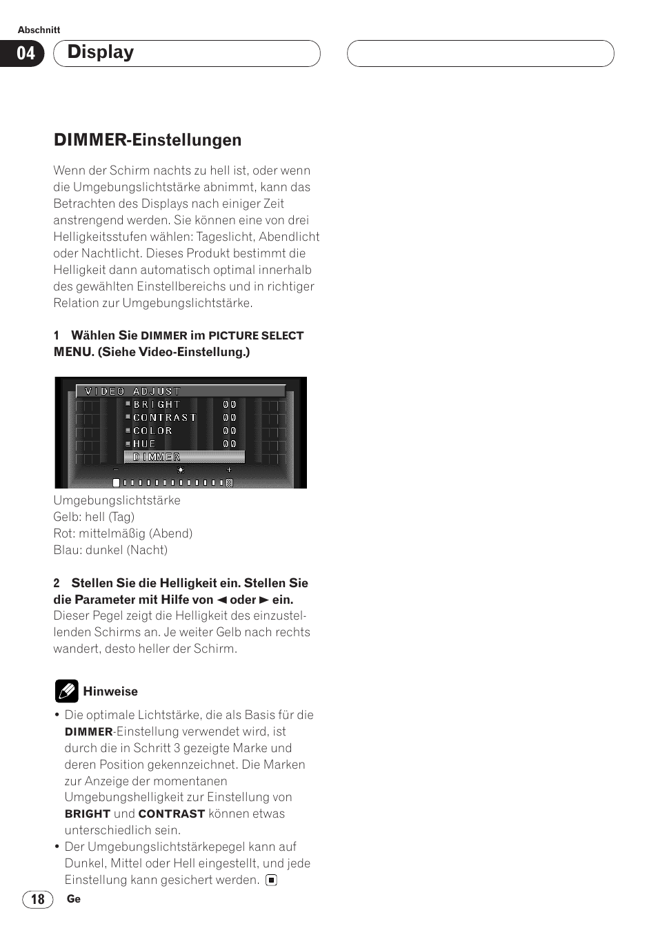Dimmer-einstellungen 18, Display, Dimmer-einstellungen | Pioneer AVH-P6400CD User Manual | Page 166 / 224
