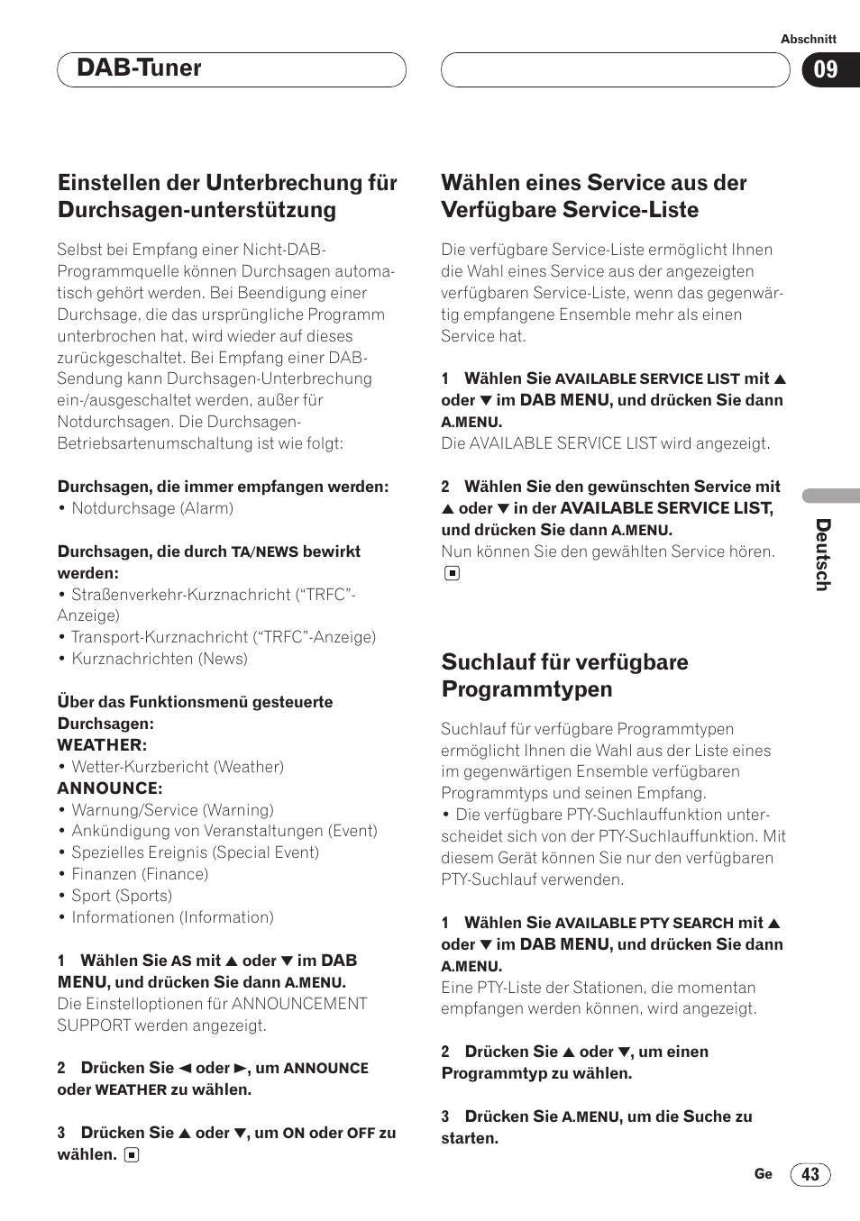 Einstellen der unterbrechung für, Durchsagen-unterstützung 43, Wählen eines service aus der verfügbare | Service-liste 43, Suchlauf für verfügbare programmtypen 43, Dab-tuner, Suchlauf für verfügbare programmtypen | Pioneer AVH-P6400CD User Manual | Page 191 / 224