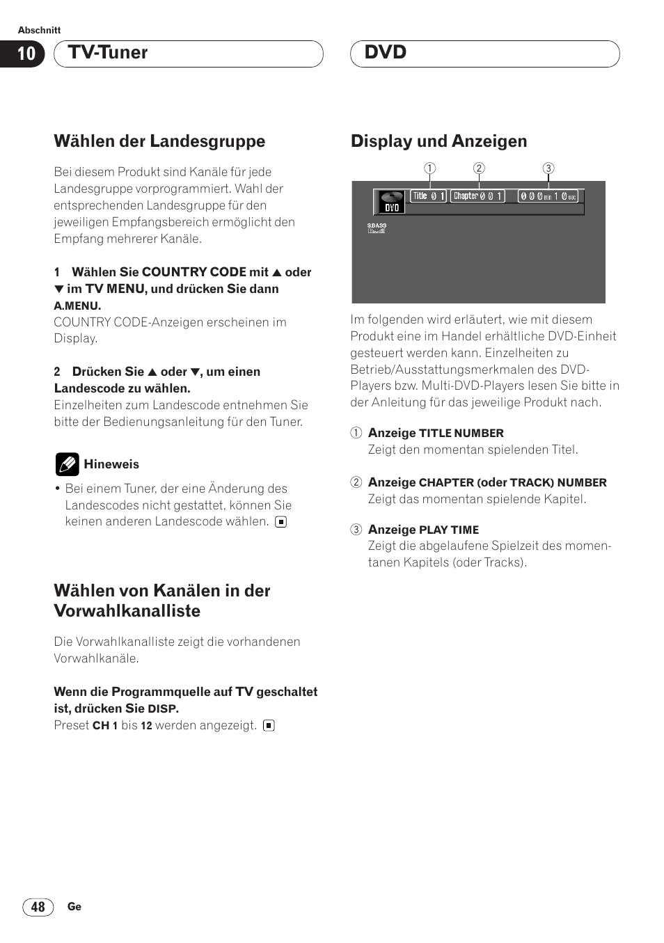 Vorwahlkanalliste 48, Display und anzeigen 48, Tv-tuner dvd | Wählen der landesgruppe, Wählen von kanälen in der vorwahlkanalliste, Display und anzeigen | Pioneer AVH-P6400CD User Manual | Page 196 / 224