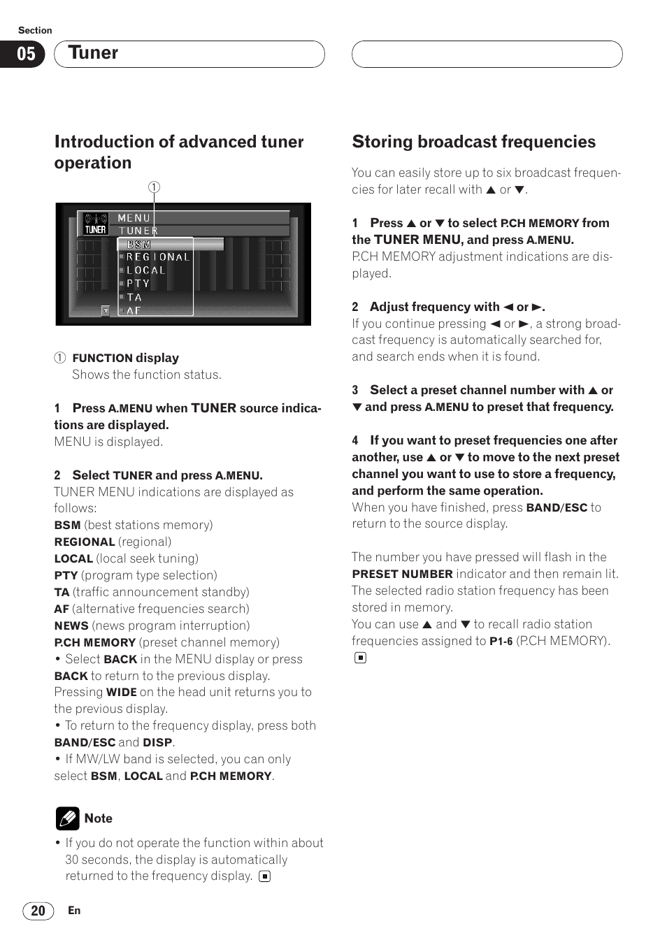 Introduction of advanced tuner, Operation 20, Storing broadcast frequencies 20 | Tuner, Introduction of advanced tuner operation, Storing broadcast frequencies | Pioneer AVH-P6400CD User Manual | Page 20 / 224