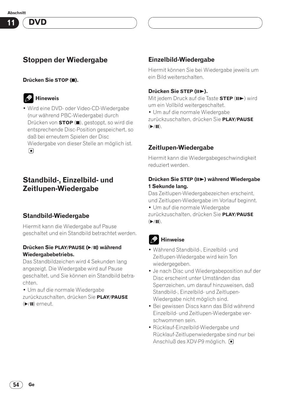 Stoppen der wiedergabe, Standbild-, einzelbild- und zeitlupen-wiedergabe | Pioneer AVH-P6400CD User Manual | Page 202 / 224