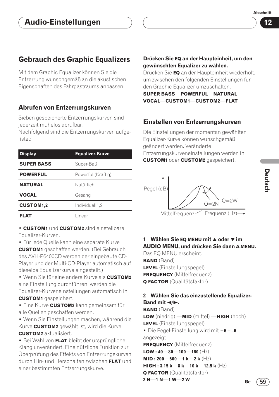Gebrauch des graphic equalizers 59, Audio-einstellungen, Gebrauch des graphic equalizers | Abrufen von entzerrungskurven, Einstellen von entzerrungskurven | Pioneer AVH-P6400CD User Manual | Page 207 / 224