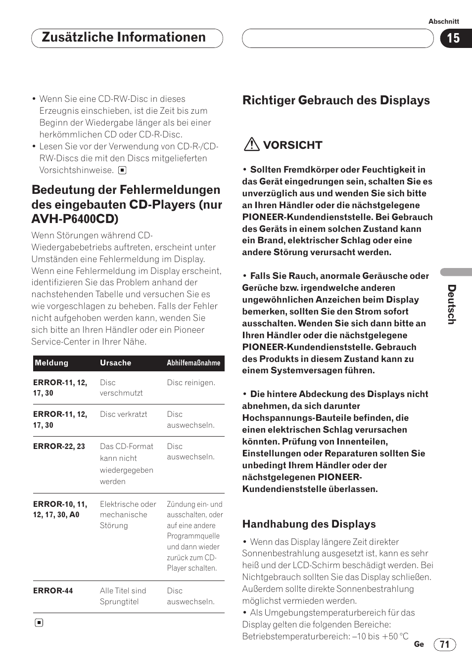Bedeutung der fehlermeldungen des einge, Bauten cd-players (nur avh-p6400cd) 71, Richtiger gebrauch des displays 71 | Handhabung des displays 71, Zusätzliche informationen, Richtiger gebrauch des displays | Pioneer AVH-P6400CD User Manual | Page 219 / 224