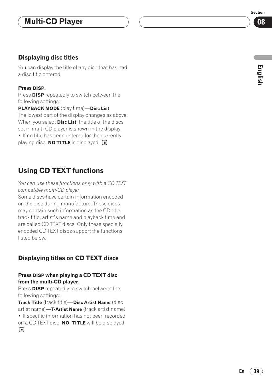 Displaying disc titles 39, Using cd text functions 39, Displaying titles on cd text discs 39 | Multi-cd player, Using cd text functions | Pioneer AVH-P6400CD User Manual | Page 39 / 224