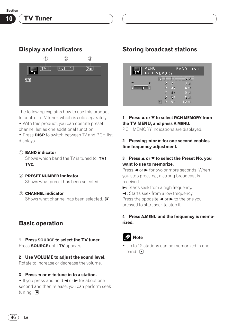 Tv tuner, Display and indicators, Basic operation | Storing broadcast stations | Pioneer AVH-P6400CD User Manual | Page 46 / 224