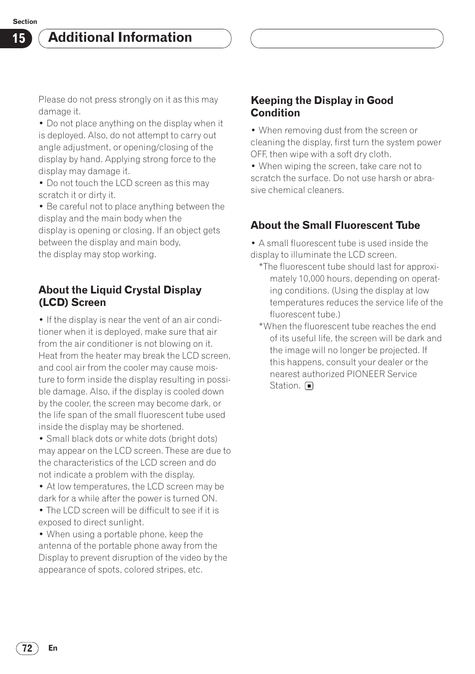 About the liquid crystal display (lcd), Screen 72, Keeping the display in good | Condition 72, About the small fluorescent tube 72, Additional information | Pioneer AVH-P6400CD User Manual | Page 72 / 224