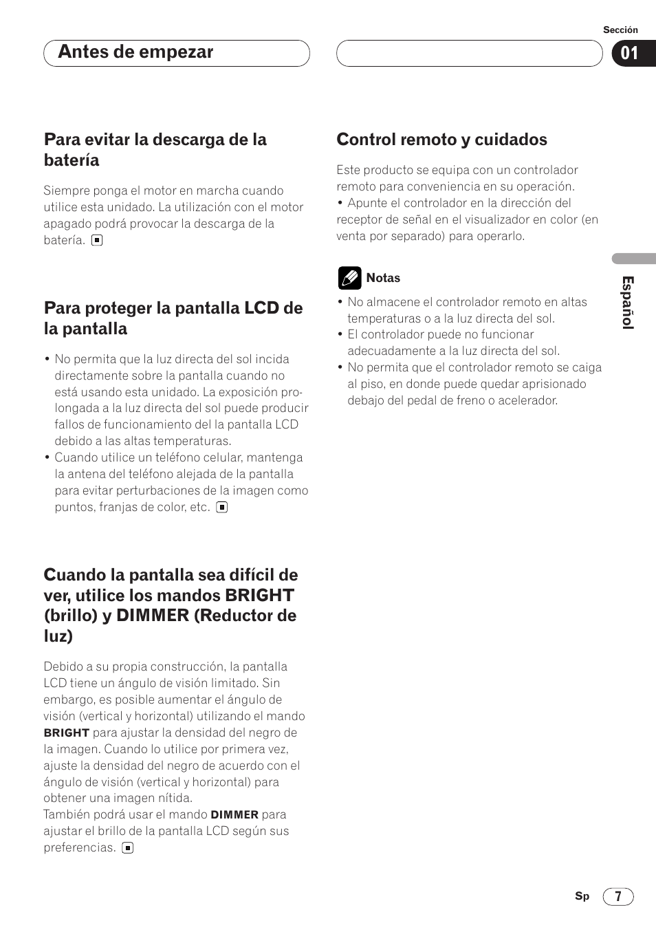 Control remoto y cuidados 7, Antes de empezar, Para evitar la descarga de la batería | Para proteger la pantalla lcd de la pantalla, Control remoto y cuidados | Pioneer AVH-P6400CD User Manual | Page 81 / 224