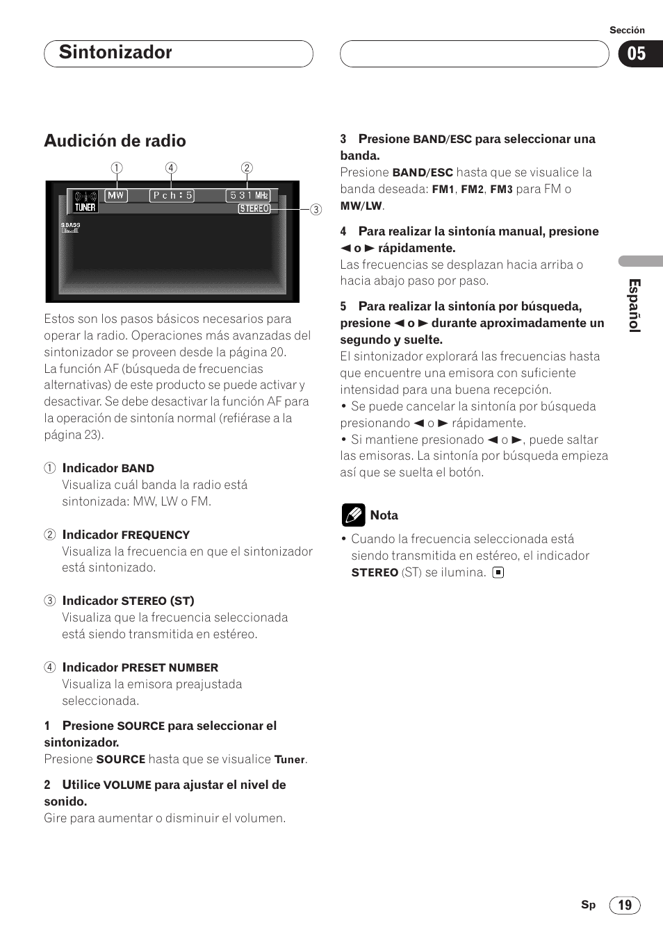 Audición de radio 19, Sintonizador, Audición de radio | Pioneer AVH-P6400CD User Manual | Page 93 / 224