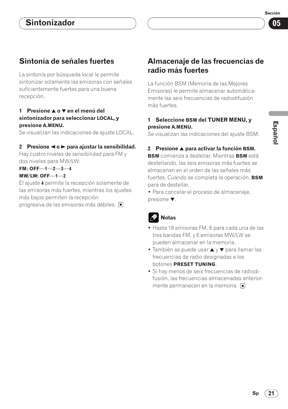 Fuertes 21, Sintonizador, Sintonía de señales fuertes | Almacenaje de las frecuencias de radio más fuertes | Pioneer AVH-P6400CD User Manual | Page 95 / 224