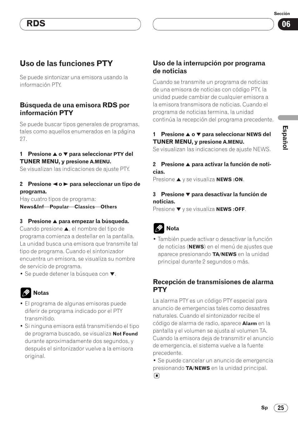 Uso de las funciones pty 25, Búsqueda de una emisora rds por, Información pty 25 | Uso de la interrupción por programa de, Noticias 25, Recepción de transmisiones de alarma, Pty 25, Uso de las funciones pty | Pioneer AVH-P6400CD User Manual | Page 99 / 224