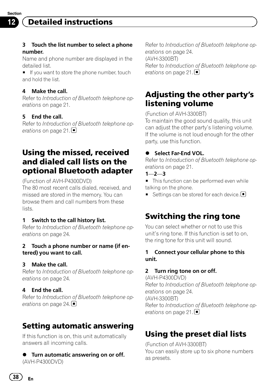 Using the missed, received and dialed call, Lists on the optional bluetooth adapter, Setting automatic answering | Adjusting the other party, S listening, Volume, Switching the ring tone, Using the preset dial lists, S listening volume on, Adjusting the other party ’s listening volume | Pioneer AVH-3300BT User Manual | Page 38 / 96