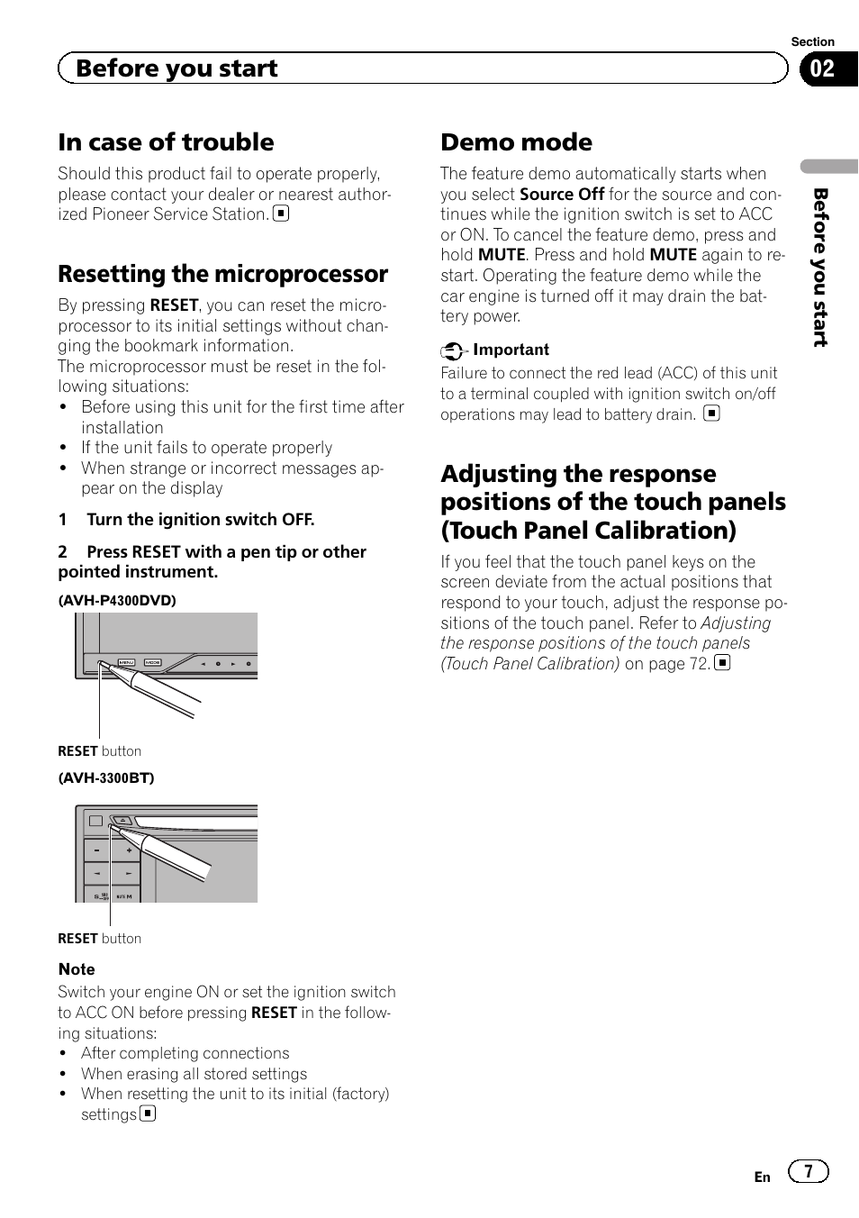 In case of trouble, Resetting the microprocessor, Demo mode | Adjusting the response positions of the, Touch panels (touch panel calibration), Before you start | Pioneer AVH-3300BT User Manual | Page 7 / 96