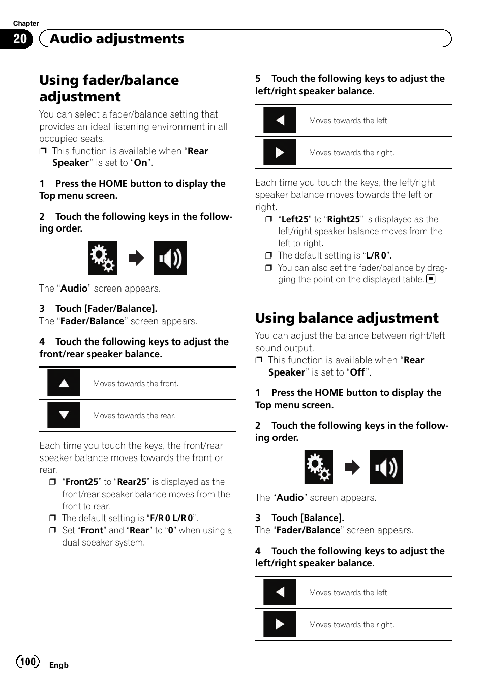 Audio adjustments using fader/balance adjustment, Using balance adjustment, Using fader/balance adjustment | 20 audio adjustments | Pioneer AVH-X8600BT User Manual | Page 100 / 156