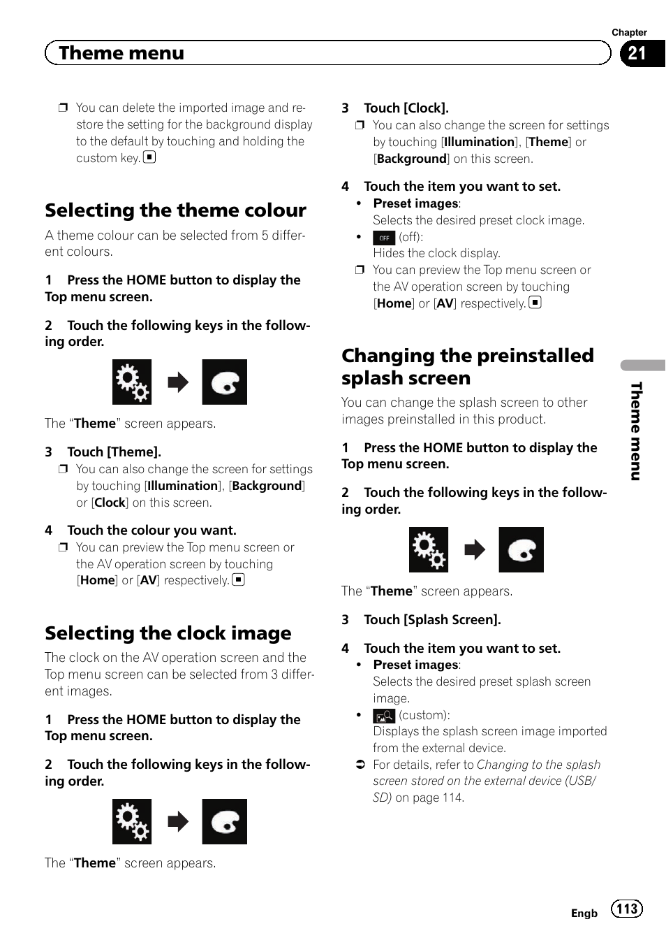 Selecting the theme colour, Selecting the clock image, Changing the preinstalled splash | Screen, Changing the preinstalled splash screen, Theme menu | Pioneer AVH-X8600BT User Manual | Page 113 / 156